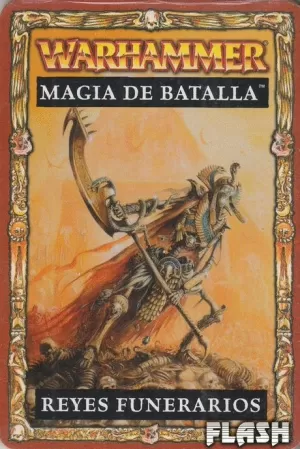 MAGIA DE BATALLA REYES FUNERARIOS