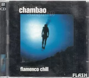 FLAMENCO CHILL (2 CD)