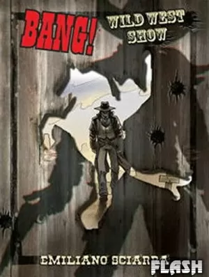 BANG¡ WILD WEST SHOW