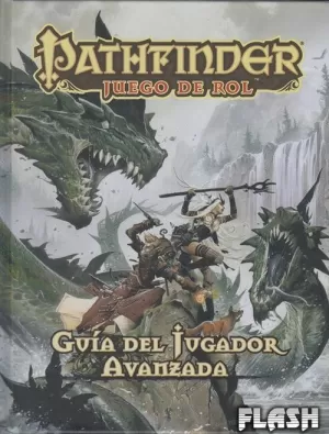 PATHFINDER GUIA DEL JUGADOR AVANZADA