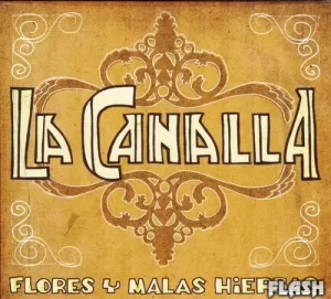 FLORES Y MALAS HIERBAS