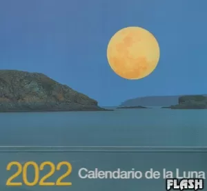 CALENDARIO DE LA LUNA 2022