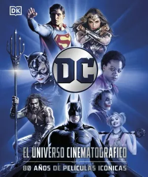 DC EL UNIVERSO CINEMATOGRÁFICO