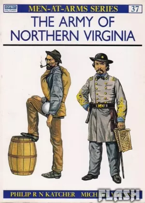 THE ARMY OF NORTHERN VIRGINIA