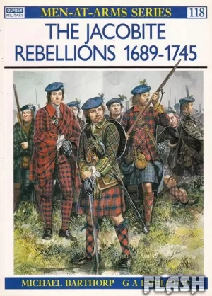 THE JACOBITE REBELLIONS 1689-1745
