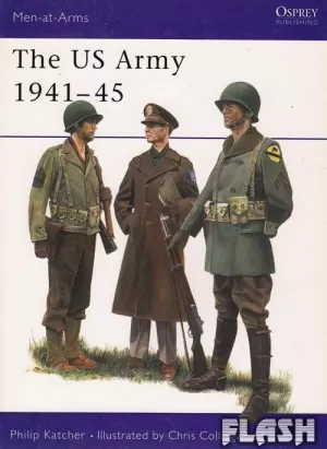 THE US ARMY 1941-45