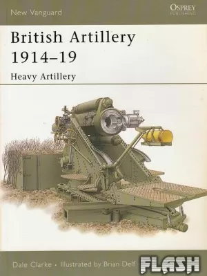 BRITISH ARTILLERY 1914-19