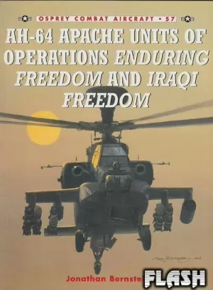 AH-64 APACHE UNITS OF OPERATIONS  ENDURING FREEDOM AND IRAQI FREE