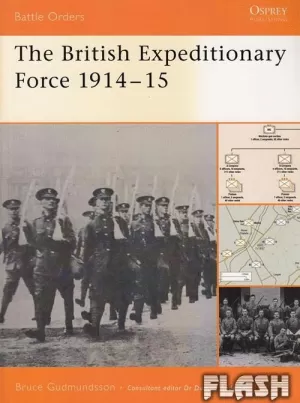 THE BRITISH EXPEDITIONARY FORCE 1914-15