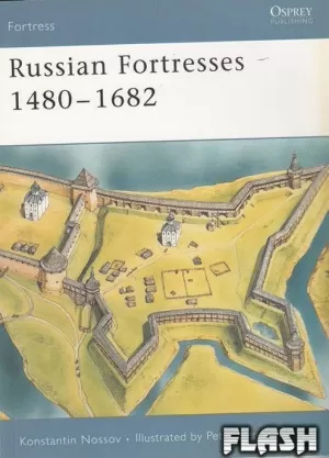 RUSSIAN FORTRESSES 1480 1682