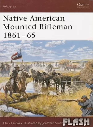 NATIVE AMERICAN MOUNTED RIFLEMAN 1861-65