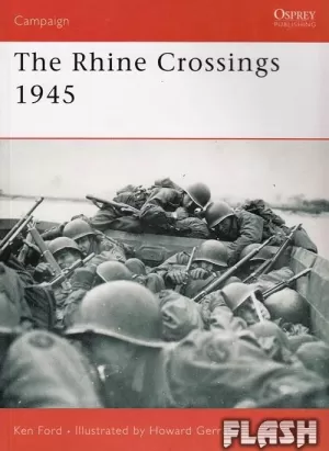 THE RHINE CROSSINGS 1945