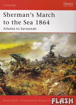 SHERMAN´S MARCH TO THE SEA 1864