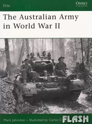 THE AUSTRALIAN ARMY IN WORLD WAR II