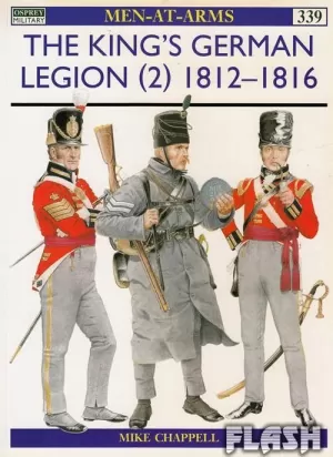 THE KING'S GERMAN LEGION 02 - 1812-1816