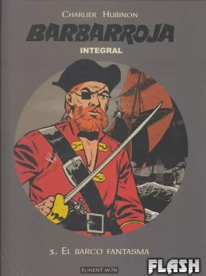 BARBARROJA INTEGRAL 03 : EL BARCO FANTASMA
