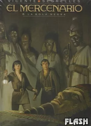 MERCENARIO 06 : LA BOLA NEGRA