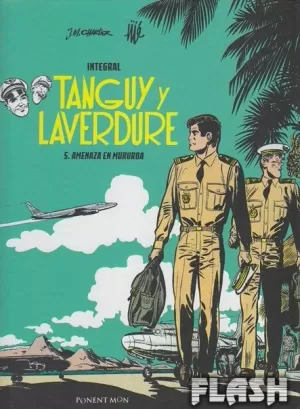 TANGUY Y LAVERDURE INTEGRAL 05 : AMENAZA EN MURUROA