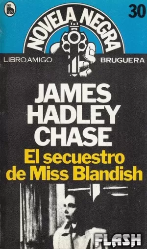 EL SECUESTRO DE MISS BLANDISH