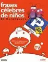 FRASES CELEBRES DE NIÑOS (EL HORMIGUERO)