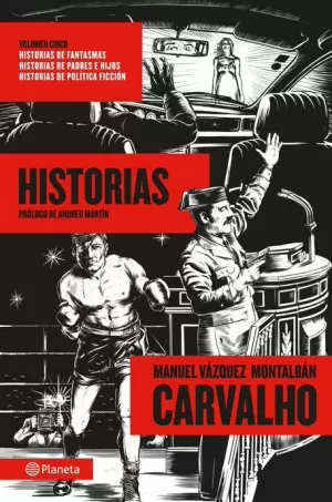 CARVALHO : HISTORIAS