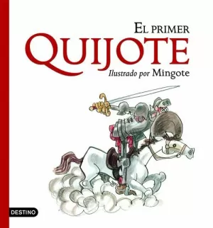 MI PRIMER QUIJOTE