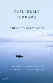 SILENCIO DEL PESCADOR EL