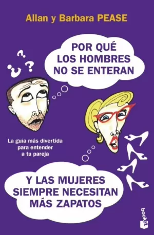 POR QUE LOS HOMBRES NO SE ENTERAN Y LAS MUJERES NECESITAN MAS