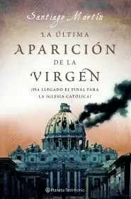 ULTIMA APARICION DE LA VIRGEN LA