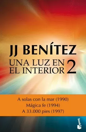 UNA LUZ EN EL INTERIOR (VOLUMEN 2)