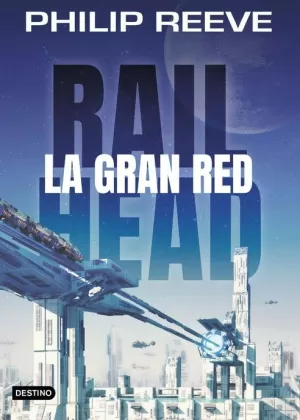 RAILHEAD 01 : LA GRAN RED