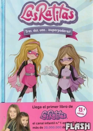 RATITAS 01 : TRES, DOS, UNO... ¡SUPERPODERES!