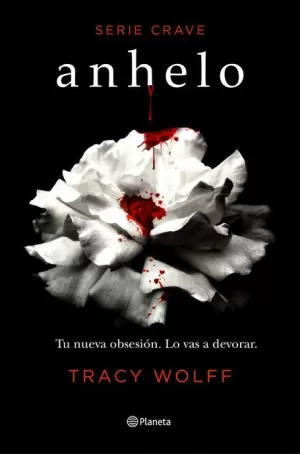 ANHELO (SERIE CRAVE 01)