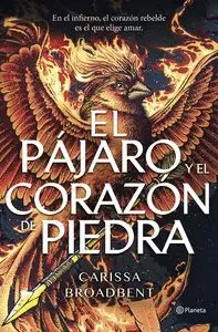 EL PÁJARO Y EL CORAZÓN DE PIEDRA