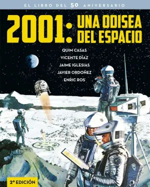 2001 UNA ODISEA DEL ESPACIO. EL LIBRO DEL 50 ANIVERSARIO 2ª