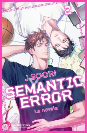 SEMANTIC ERROR (LA NOVELA) 2