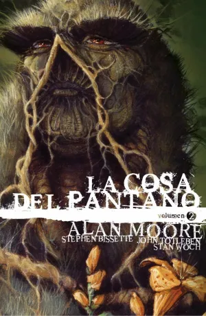 LA COSA DEL PANTANO DE ALAN MOORE VOL. 02 DE 3 (EDICIÓN DELUXE) (SEGUNDA EDICIÓN
