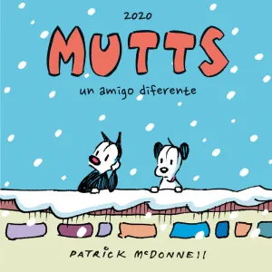 MUTTS 2020 - UN AMIGO DIFERENTE