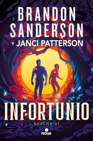 INFORTUNIO (TRILOGÍA DE LA BRECHA 1)