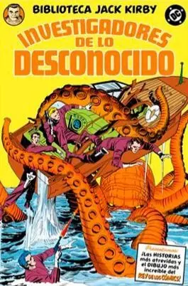 BIBLIOTECA JACK KIRBY. LOS INVESTIGADORES DE LO DESCONOCIDO