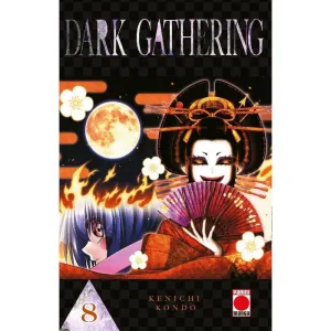 DARK GATHERING 08