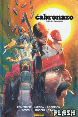 CABRONAZO 01 : FLIPANDO EN COLORES