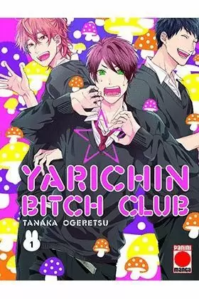 YARICHIN BITCH CLUB 01 (REEDICIÓN)