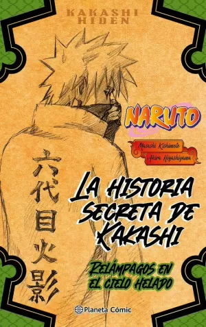 NARUTO LA HISTORIA SECRETA DE KAKASHIº 01 (NOVELA)