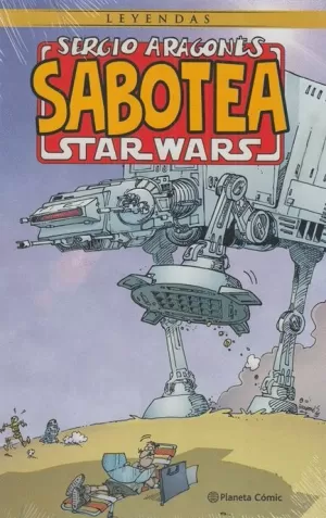 SERGIO ARAGONÉS SABOTEA STAR WARS