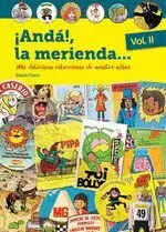 ANDA LA MERIENDA MAS DELICIOSAS COLECCIONES NUESTRA NIÑEZ 2