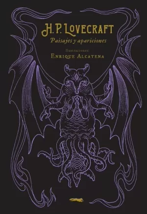 H. P. LOVECRAFT : PAISAJES Y APARICIONES