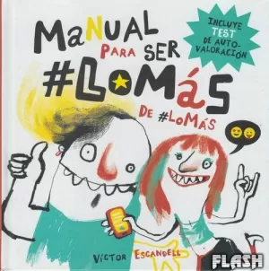 MANUAL PARA SER LO MÁS DE LO MÁS