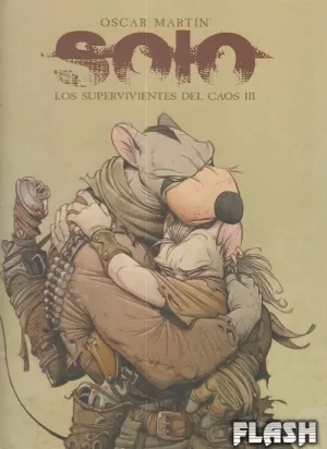 SOLO : LOS SUPERVIVIENTES DEL CAOS 03