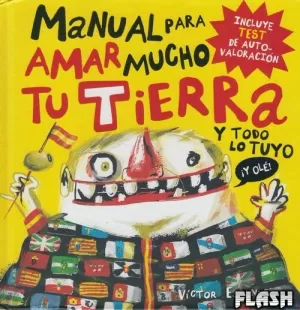 MANUAL PARA AMAR MUCHO TU TIERRA Y TODO LO TUYO